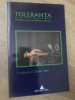 Toleranta. Pentru un umanism eretic - Claude Sahel (coord.) - Editura Trei, Filosofie, Sociologie, Limba Romana, Coperta Brosata