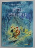 UN TORT PENTRU BUNICA de ZHANG LING &#039;ER , 2022