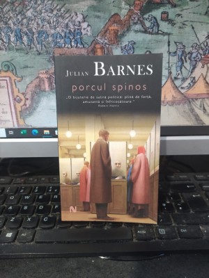 Julian Barnes, Porcul spinos, editura Nemira, București 2007, 053 foto