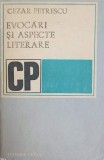 EVOCARI SI ASPECTE LITERARE-CEZAR PETRESCU