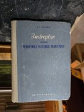 &Icirc;ndreptar privind regimurile electrice tranzitorii - I. I. Teumin