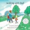 Walking with Dad