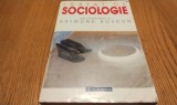 Tratat de Sociologie - Raymond Boudon, Humanitas, 1997, 639 p. Sociologie