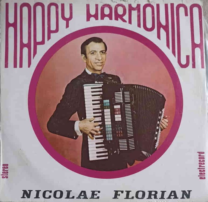 Disc vinil, LP. HAPPY HARMONICA-NICOLAE FLORIAN-277995