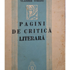 Vladimir Streinu - Pagini de critica literara (editia 1938)