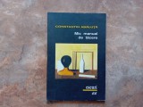 MIC MANUAL DE TACERE de CONSTANTIN ABALUTA , ESEURI , 1999