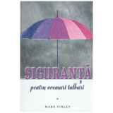 Mark Finley - Siguranta pentru vremuri tulburi - 130878