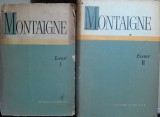 Montaigne Eseuri vol 1, 2