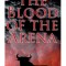 The Blood of the Arena: Bull-Fighting Novel