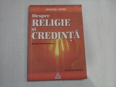 DESPRE RELIGIE SI CREDINTA - SWAMI VIVEKANANDA