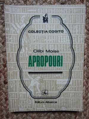 Cilibi Moise - Apropouri foto