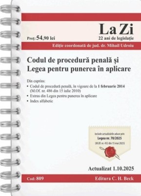 Codul de procedura penala si Legea de punere in aplicare. Cod 809. Actualizat la 1.10.2025, Mihail Udroiu foto