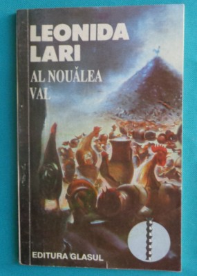 Leonida Lari &amp;ndash; Al noualea val ( poeme ) foto