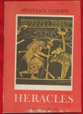 Menelaos Ludemis, "Heracles" - Editura Ion Creanga 1982