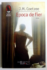 EPOCA DE FIER de J.M. COETZEE , 2010 foto