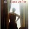 EPOCA DE FIER de J.M. COETZEE , 2010