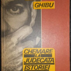 Onisifor Ghibu - Chemare la Judecata Istoriei Vol. 1