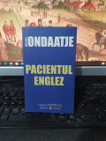 Michael Ondatje, Pacientul englez, ed. Univers, Cotidianul, București 2006, 215