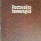 Rectocolita hemoragica- O.Fodor, L.Stanescu, D.Dejica