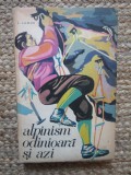 Alpinism odinioara si azi- I. Coman