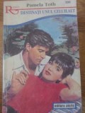 Dastinati Unul Celuilalt - Pamela Toth, Romantic, Alcris 2001, Roman de Dragoste, Limba Romana, Editie Paperback