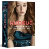 Ruckus. Pacatosii din orasul tuturor sfintilor - L.J. Shen, Ioana Socolescu