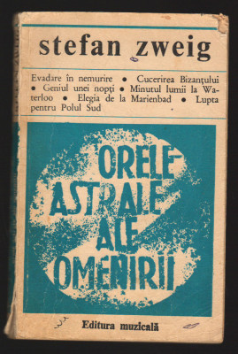 C10135 - ORELE ASTRALE ALE OMENIRII - STEFAN ZWEIG foto