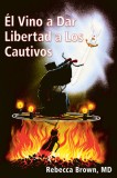Sp-He Came to Set the Captives Free