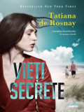 Vieti secrete | Tatiana De Rosnay, Litera