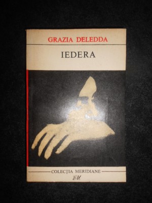 Grazia Deledda - Iedera foto