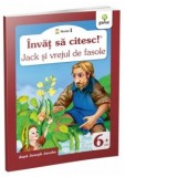 Invat sa citesc! Nivelul 1 - Jack si vrejul de fasole - Joseph Jacobs
