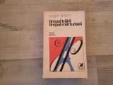 Timpul trairii,timpul marturisirii...de Eugen Simion