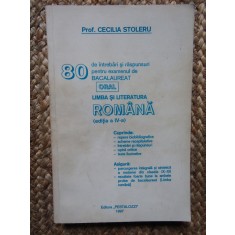 80 DE INTREBARI SI RASPUNSURI PENTRU EXAMENUL DE BACALAUREAT - CECILIA STOLERU