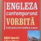 (C521) EDITH IAROVICI SI LILIANA MARES - ENGLEZA CONTEMPORANA VORBITA