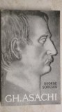George Sorescu - Gh. Asachi, 1970 (vezi detalii pentru livrare in tara)