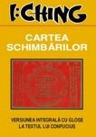 I : CHING - Cartea schimbărilor