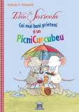 Tilda Șoricela - Cei mai buni prieteni și un PicniCurcubeu - Hardcover - Andreas H. Schmachtl - Didactica Publishing House