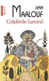 Grădinile luminii - Paperback brosat - Amin Maalouf - Polirom