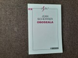 Jean Scherrer - Oboseala 14/0, Humanitas