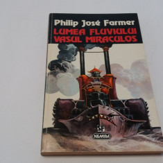 Philip Jose Farmer Lumea fluviului. Vasul miraculos, RF16/4