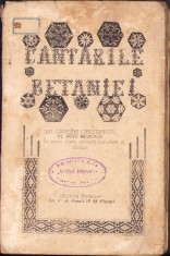 1090SPN C&amp;acirc;ntările Betaniei, 147 c&amp;acirc;ntări creștinești pe note muzicale &amp;icirc;n mare parte melodii populare și clasice, 1938, Editura Betania, Ploiești foto