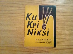 KUKRINIKSI Expozitia de Pictura, Ilustratii, Caricatura si Afis - Muzeul de Arta RPR, Decembrie 1959, 50 p.;tiraj: 1000 ex.