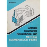 Calculul structurilor hidrotehnice prin metoda elementelor finite - 1988 - Dan Stematiu (P28)