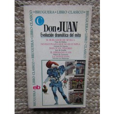 Don Juan, evoluci&oacute;n dram&aacute;tica del mito
