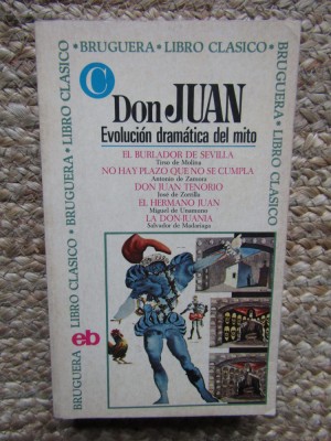Don Juan, evoluci&amp;oacute;n dram&amp;aacute;tica del mito foto