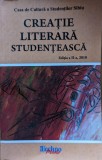 Cumpara ieftin Creatie Literara Studenteasca - Colectiv, Techno Media, Romana, 2010. Carte Hobby, 218 pagini