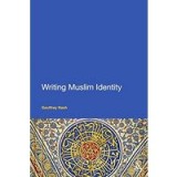 Writing Muslim Identity