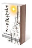 Parlamentul - Paperback brosat - Victor Martin - Pavcon