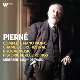 Pierne: Complete Piano Works, Chamber, Orchestral &amp; Vocal Music, Historical Recordings | Various Artists, Clasica