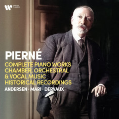 Pierne: Complete Piano Works, Chamber, Orchestral & Vocal Music, Historical Recordings | Various Artists